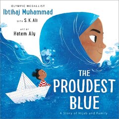 Proudest Blue: A Story of Hijab and Family цена и информация | Книги для малышей | 220.lv