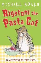 Rigatoni the Pasta Cat цена и информация | Книги для подростков и молодежи | 220.lv