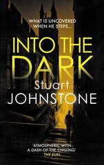 Into the Dark: Your next must-read Scottish crime novel cena un informācija | Fantāzija, fantastikas grāmatas | 220.lv