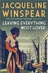 Leaving Everything Most Loved: The bestselling inter-war mystery series цена и информация | Фантастика, фэнтези | 220.lv