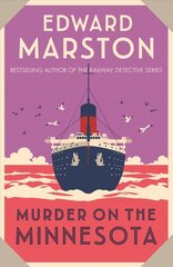 Murder on the Minnesota: A thrilling Edwardian murder mystery цена и информация | Фантастика, фэнтези | 220.lv