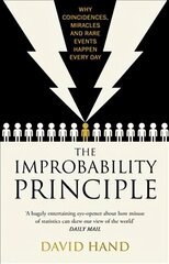 Improbability Principle: Why coincidences, miracles and rare events happen all the time cena un informācija | Ekonomikas grāmatas | 220.lv