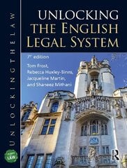 Unlocking the English Legal System 7th edition цена и информация | Книги по экономике | 220.lv