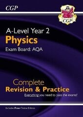 A-Level Physics: AQA Year 2 Complete Revision & Practice with Online Edition cena un informācija | Ekonomikas grāmatas | 220.lv