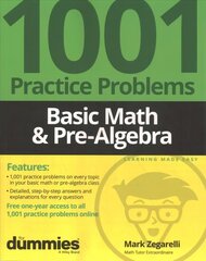 Basic Math & Pre-Algebra: 1001 Practice Problems For Dummies (plus Free Online Practice) cena un informācija | Ekonomikas grāmatas | 220.lv