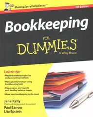 Bookkeeping For Dummies 4th UK Edition цена и информация | Книги по экономике | 220.lv