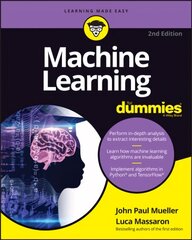 Machine Learning For Dummies 2nd Edition cena un informācija | Ekonomikas grāmatas | 220.lv