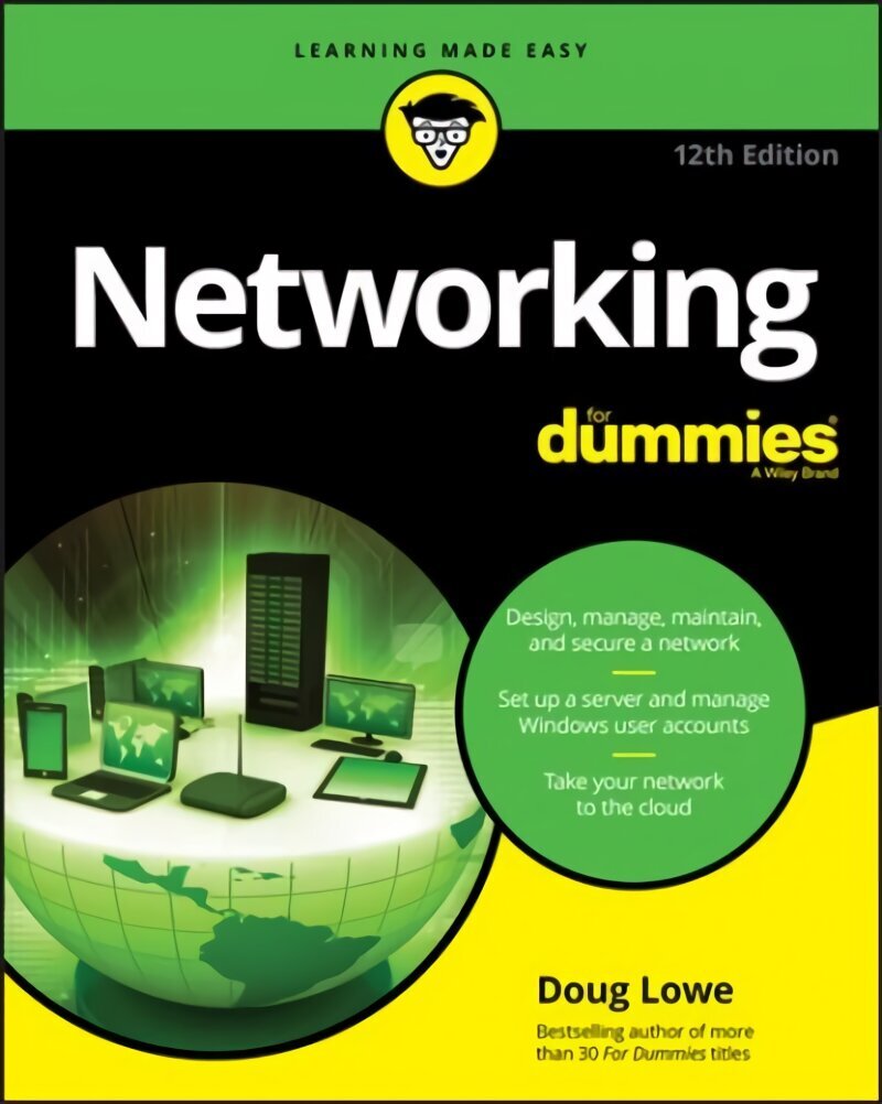 Networking For Dummies, 12th Edition 12th Edition цена и информация | Ekonomikas grāmatas | 220.lv