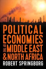 Political Economies of the Middle East and North Africa cena un informācija | Ekonomikas grāmatas | 220.lv