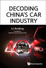 Decoding China's Car Industry: 40 Years цена и информация | Книги по экономике | 220.lv