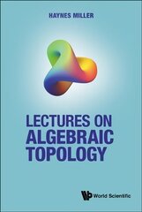 Lectures On Algebraic Topology cena un informācija | Ekonomikas grāmatas | 220.lv