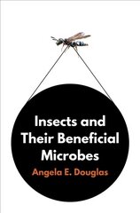 Insects and Their Beneficial Microbes cena un informācija | Ekonomikas grāmatas | 220.lv
