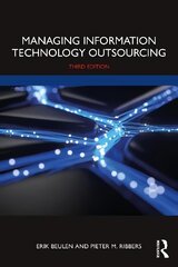 Managing Information Technology Outsourcing 3rd edition цена и информация | Книги по экономике | 220.lv