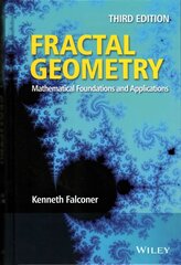 Fractal Geometry - Mathematical Foundations and Applications, 3e: Mathematical Foundations and Applications 3rd Edition cena un informācija | Ekonomikas grāmatas | 220.lv