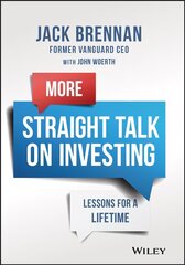 More Straight Talk on Investing: Lessons to Last a Lifetime: Lessons for a Lifetime 2nd Edition cena un informācija | Ekonomikas grāmatas | 220.lv