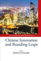 Chinese Innovation And Branding Leaps цена и информация | Книги по экономике | 220.lv