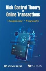 Risk Control Theory Of Online Transactions cena un informācija | Ekonomikas grāmatas | 220.lv