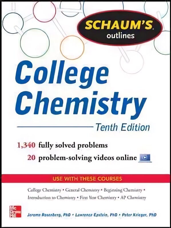 Schaum's Outline of College Chemistry: 1,340 Solved Problems plus 23 Videos 10th edition cena un informācija | Ekonomikas grāmatas | 220.lv