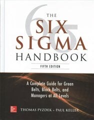 Six Sigma Handbook, 5E 5th edition цена и информация | Книги по экономике | 220.lv