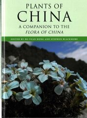 Plants of China: A Companion to the Flora of China cena un informācija | Ekonomikas grāmatas | 220.lv