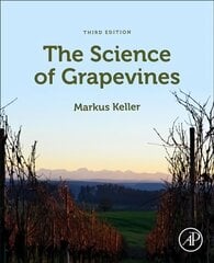 Science of Grapevines 3rd edition cena un informācija | Ekonomikas grāmatas | 220.lv