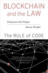 Blockchain and the Law: The Rule of Code цена и информация | Книги по экономике | 220.lv