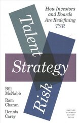 Talent, Strategy, Risk: How Investors and Boards Are Redefining TSR cena un informācija | Ekonomikas grāmatas | 220.lv