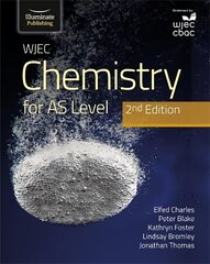 WJEC Chemistry for AS Level Student Book: 2nd Edition cena un informācija | Ekonomikas grāmatas | 220.lv