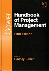 Gower Handbook of Project Management 5th edition cena un informācija | Ekonomikas grāmatas | 220.lv