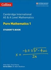 Cambridge International AS & A Level Mathematics Pure Mathematics 1 Student's Book edition цена и информация | Книги по экономике | 220.lv