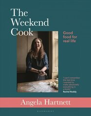 Weekend Cook: Good Food for Real Life цена и информация | Книги рецептов | 220.lv