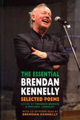 Essential Brendan Kennelly: Selected Poems цена и информация | Поэзия | 220.lv