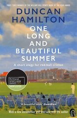 One Long and Beautiful Summer: A Short Elegy For Red-Ball Cricket цена и информация | Книги о питании и здоровом образе жизни | 220.lv