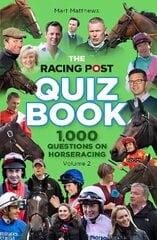 Racing Post Quiz Book: Volume 2 цена и информация | Развивающие книги | 220.lv
