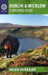 Dublin & Wicklow: A Walking Guide цена и информация | Книги о питании и здоровом образе жизни | 220.lv