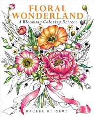 Floral Wonderland: A Blooming Coloring Retreat цена и информация | Книги о питании и здоровом образе жизни | 220.lv