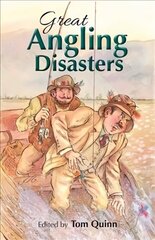 Great Angling Disasters цена и информация | Книги о питании и здоровом образе жизни | 220.lv