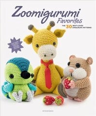 Zoomigurumi Favorites: The 30 Best-Loved Amigurumi Patterns cena un informācija | Mākslas grāmatas | 220.lv