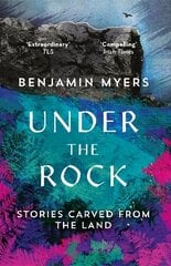 Under the Rock: Stories Carved From the Land 2nd New edition cena un informācija | Ceļojumu apraksti, ceļveži | 220.lv