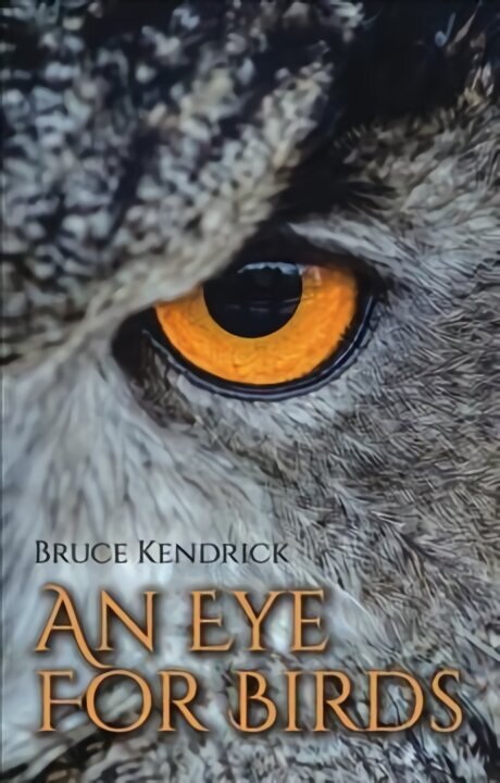 Eye for Birds cena un informācija | Grāmatas par veselīgu dzīvesveidu un uzturu | 220.lv