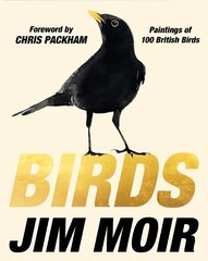 Birds: The Sunday Times Bestseller cena un informācija | Grāmatas par veselīgu dzīvesveidu un uzturu | 220.lv