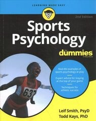 Sports Psychology For Dummies 2nd Edition 2nd Edition cena un informācija | Grāmatas par veselīgu dzīvesveidu un uzturu | 220.lv