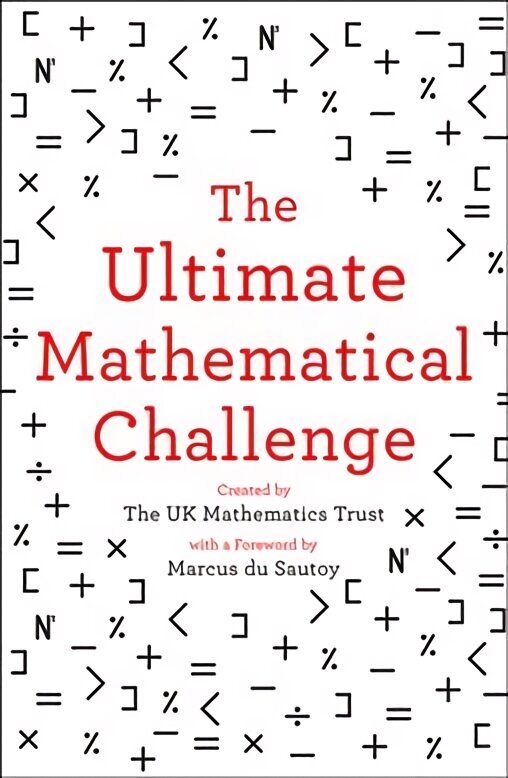 Ultimate Mathematical Challenge: Over 365 Puzzles to Test Your Wits and Excite Your Mind edition цена и информация | Grāmatas par veselīgu dzīvesveidu un uzturu | 220.lv