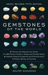 Gemstones of the World: Newly Revised Fifth Edition 5th Revised edition cena un informācija | Grāmatas par modi | 220.lv