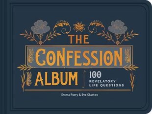 Confession Album: 100 Revelatory Life Questions 2018 cena un informācija | Grāmatas par veselīgu dzīvesveidu un uzturu | 220.lv
