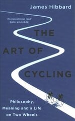 Art of Cycling cena un informācija | Grāmatas par veselīgu dzīvesveidu un uzturu | 220.lv