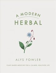 Modern Herbal цена и информация | Книги о питании и здоровом образе жизни | 220.lv