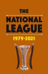 National League 1979-2021 cena un informācija | Grāmatas par veselīgu dzīvesveidu un uzturu | 220.lv