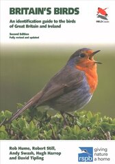 Britain's Birds: An Identification Guide to the Birds of Great Britain and Ireland Second Edition, fully revised and updated 2nd Revised edition cena un informācija | Grāmatas par veselīgu dzīvesveidu un uzturu | 220.lv