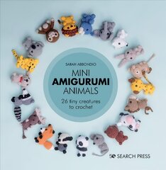 Mini Amigurumi Animals: 26 Tiny Creatures to Crochet цена и информация | Книги об искусстве | 220.lv